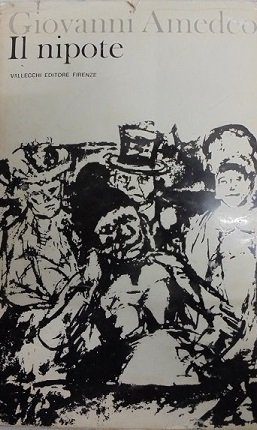 IL NIPOTE - GIOVANNI AMEDEO