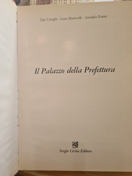 Il Palazzo della Prefettura