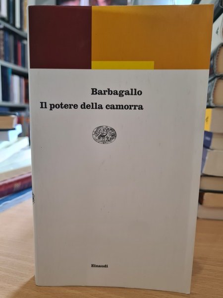 Il potere della camorra