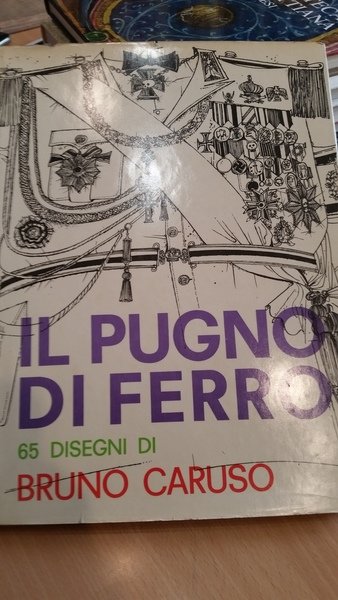 il pugno di ferro- 65 disegni