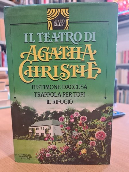 Il teatro di Agatha Christie vol 2°. Testimone d'accusa- Trappola …