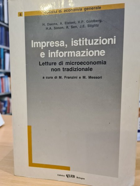 Imprese, istituzioni e informazione. Letture di microeconomia non tradizionale