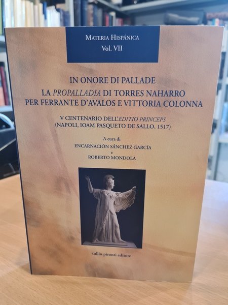 In onore di Pallade- La propalladia di Torres Naharro per …