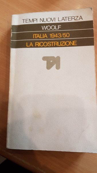 Italia 1943/50 la ricostruzione