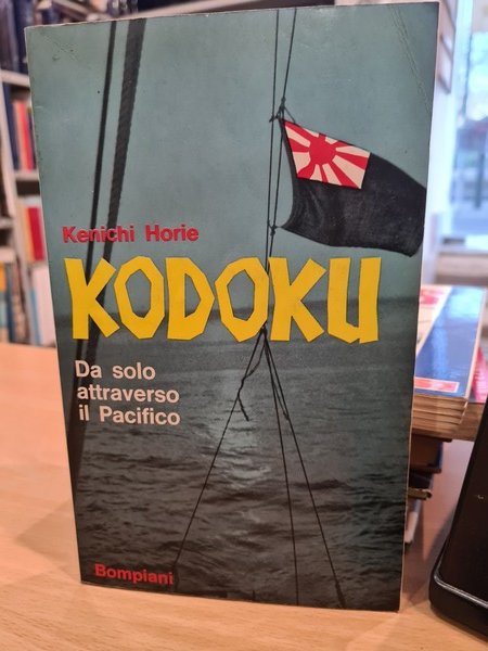 Kodoku, da solo attraverso il Pacifico