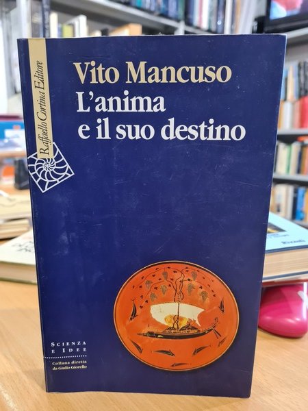 L'anima e il suo destino