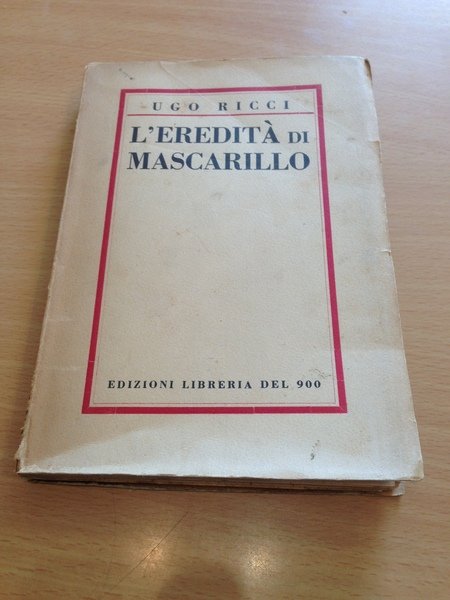 l'eredita' di mascarillo