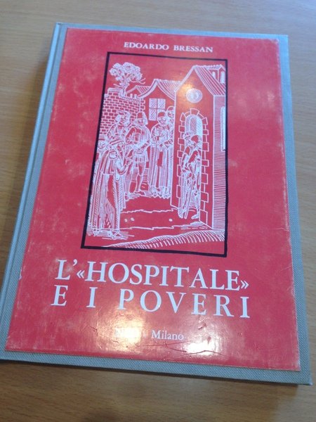 l' hospitale e i poveri