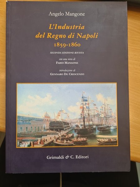 L'industria del regno di Napoli