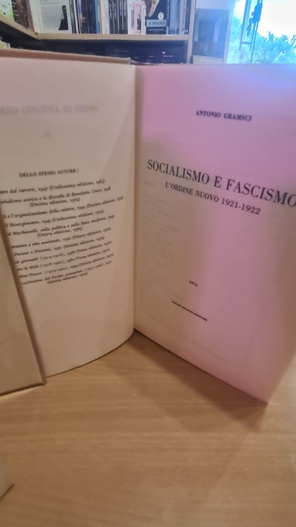 L'ORDINE NUOVO 1919 -1920 - SOCIALISMO E FASCISMO - ANTONIO …
