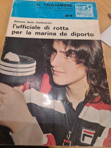 L'ufficiale di rotta per la marina da diporto