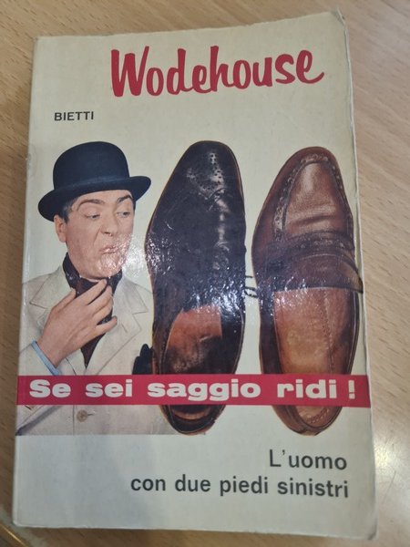 L'uomo con due piedi sinistri