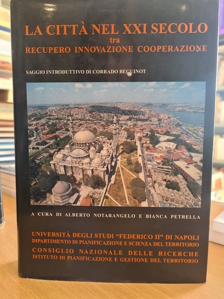 La citta' nel XIX secolo tra recuperoinnovazione cooperazione