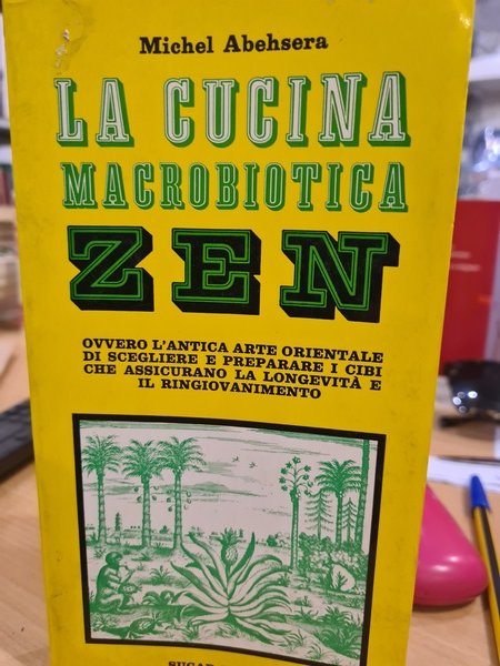 La cucina macrobiotica zen