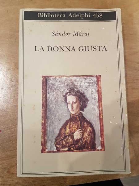 La donna giusta