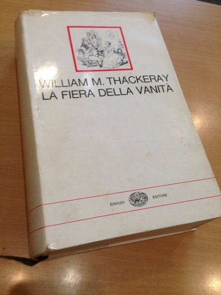 la fiera della vanita' romanzo senza eroe