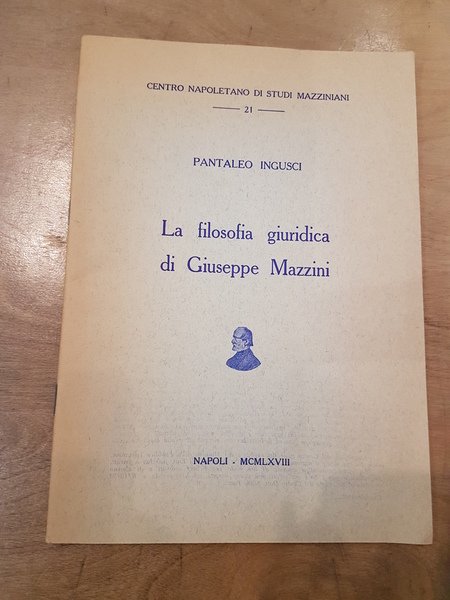 La filosofia giuridica di Giuseppe Mazzini