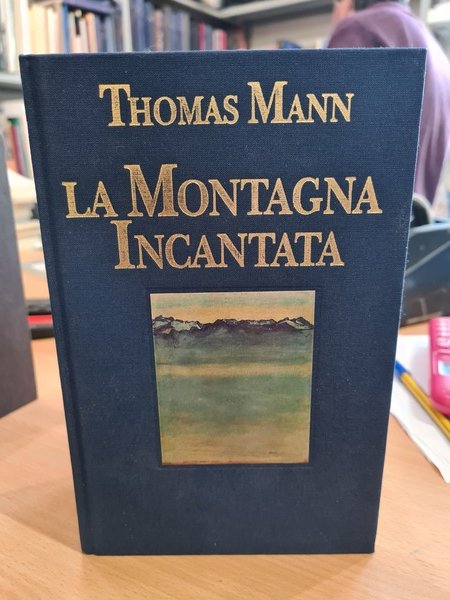 La montagna incantata