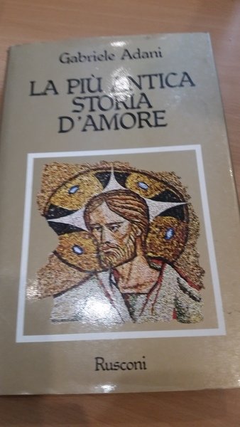 la piu' antica storia d'amore