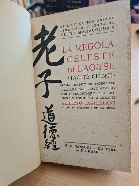 La regola celeste di Lao-Tse (TAO TE CHING)