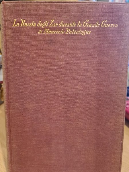 La Russia degli Zar durante la grande guerra