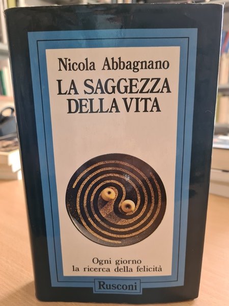 La saggezza della vita