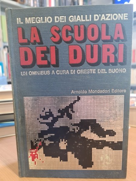 La scuola dei duri