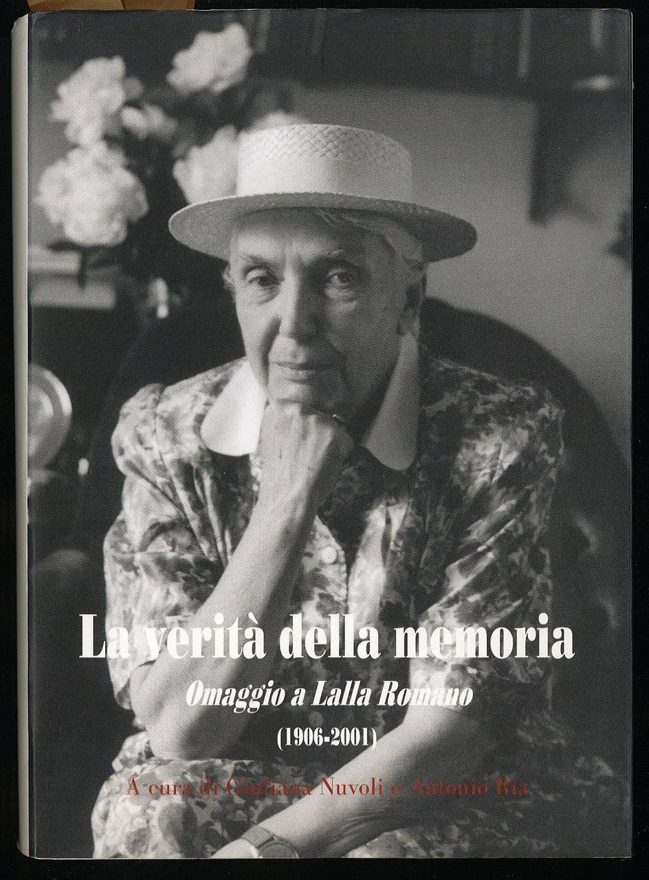 La verità della memoria : omaggio a Lalla Romano (1906-2001) … | Immagine principale