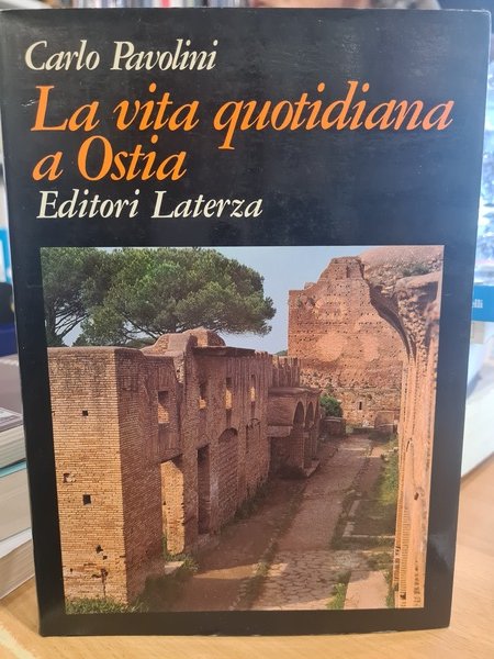 La vita quotidiana a Ostia