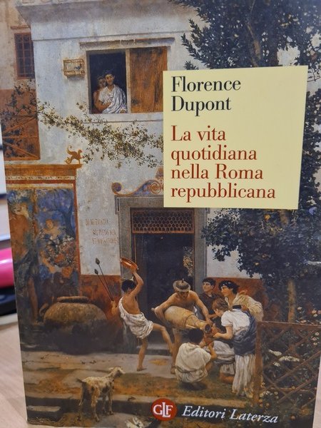 La vita quotidiana nella Roma repubblicana