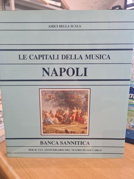 Le capitali della musica Napoli