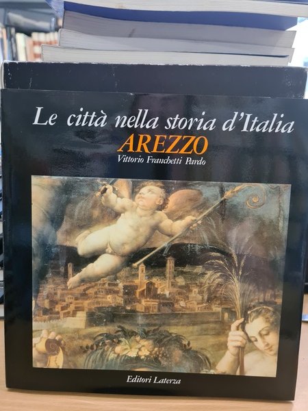 Le citta' nella storia d'Italia, AREZZO