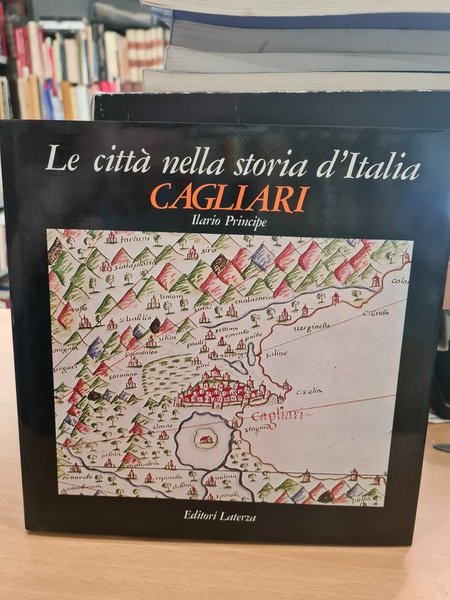 Le citta' nella storia d'Italia, CAGLIARI