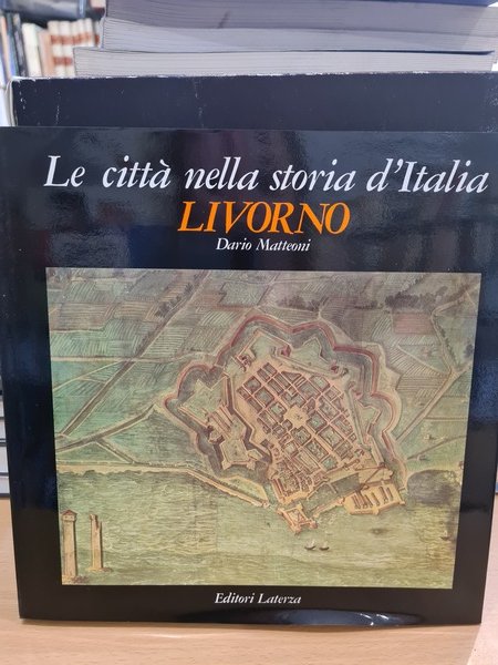 Le citta' nella storia d'Italia, LIVORNO