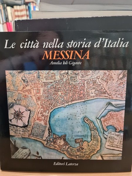 Le citta' nella storia d'Italia, MESSINA