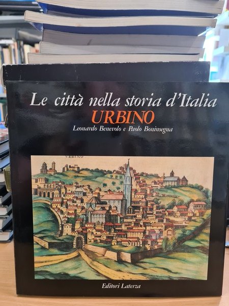 Le citta' nella storia d'Italia, URBINO