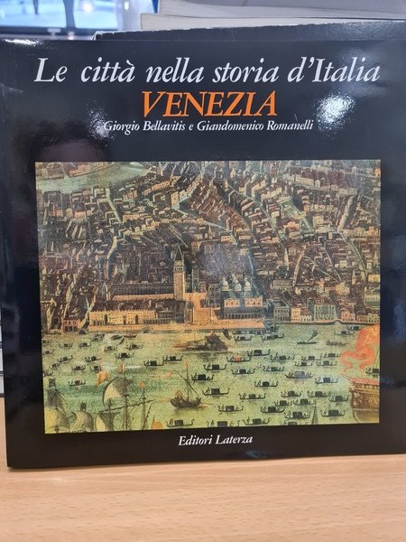 Le citta' nella storia d'Italia, VENEZIA