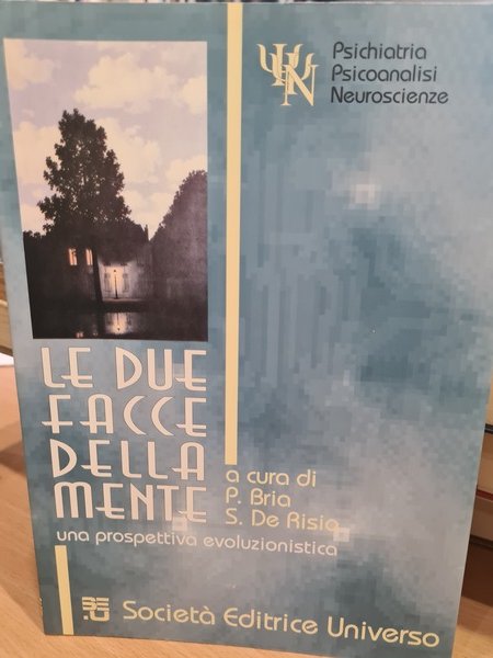 Le due facce della mente