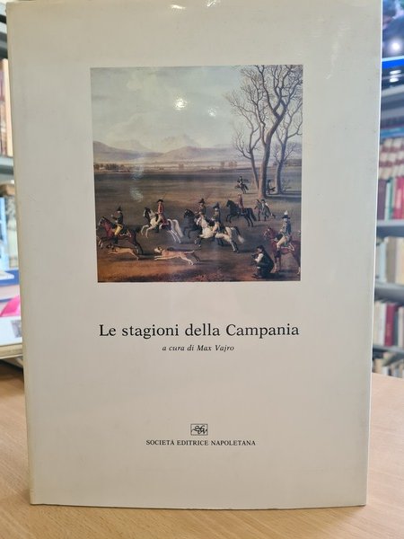 Le stagioni della Campania
