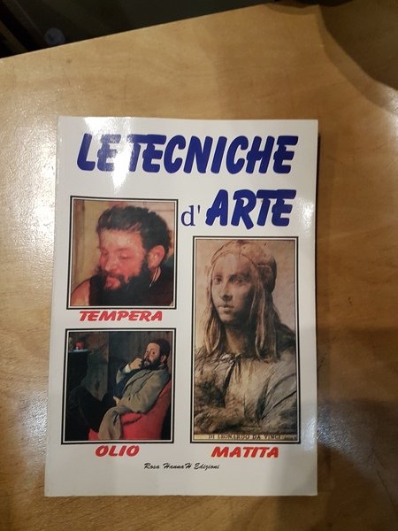 le tecniche d'arte tempera olio matita