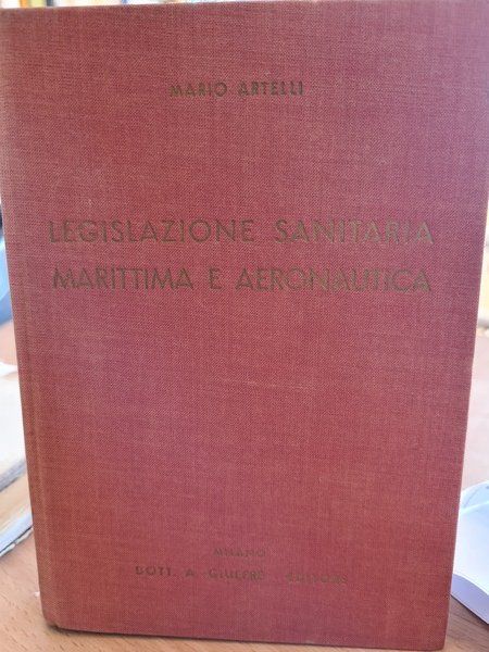 Legislazione sanitaria marittima e aeronautica