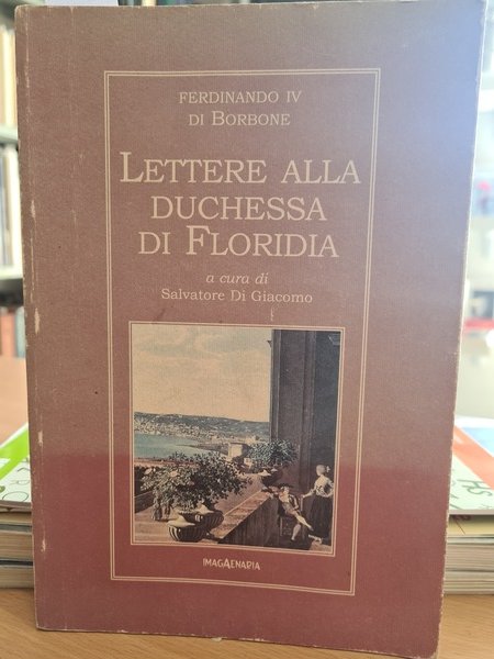 lettere alla duchessa di floridia