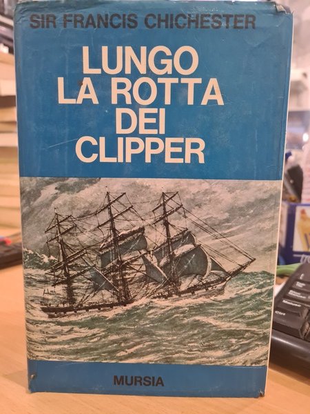 Lungo la rotta dei clipper