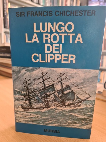 Lungo la rotta dei clipper