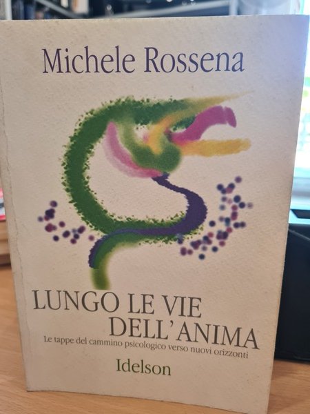 Lungo le vie dell'anima