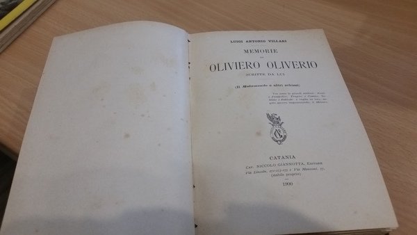 memorie di oliviero oliviero scritte da lui. il mutamondo e …