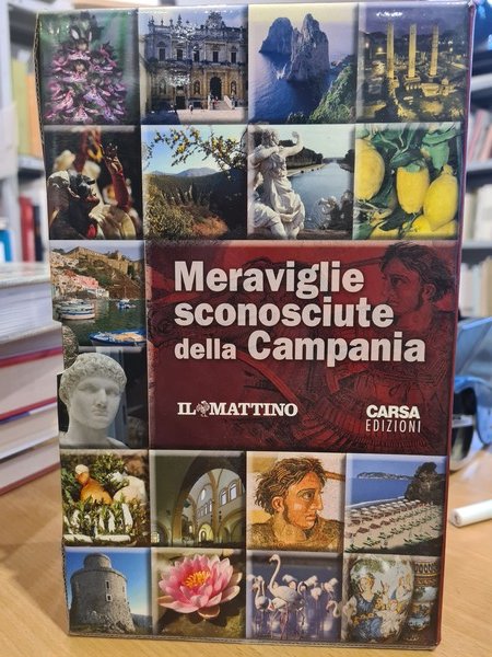 Meraviglie sconosciute della Campania