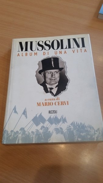 mussolini album di una vita