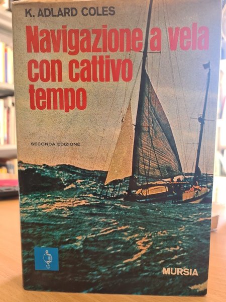 Navigazione a vela con cattivo tempo