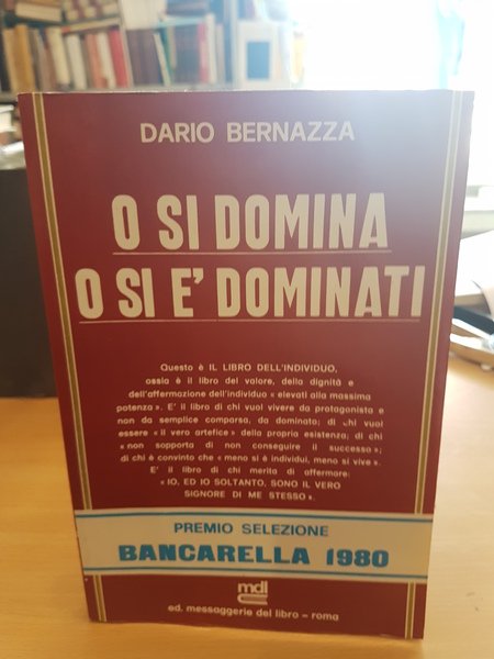 O si domina o si e' dominati